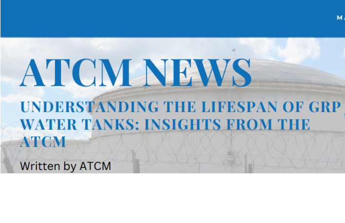 Atcm ATCM News Understanding the lifespan of GRP Water Tanks - ATCM Tanks